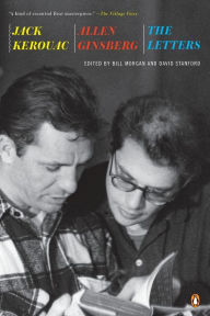 Title: Jack Kerouac and Allen Ginsberg: The Letters, Author: Jack Kerouac