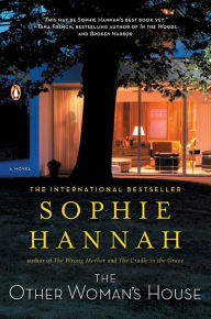 Title: The Other Woman's House (Zailer & Waterhouse Series #6), Author: Sophie Hannah