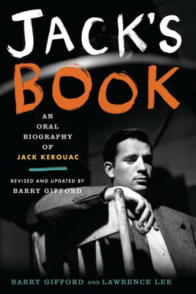 Jack's Book: An Oral Biography of Jack Kerouac