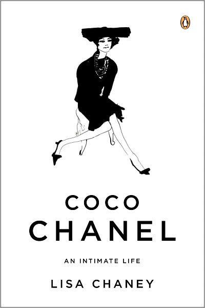 Coco Chanel: An Intimate Life by Lisa Chaney, Paperback