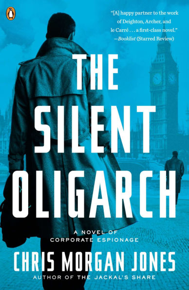 The Silent Oligarch: A Novel