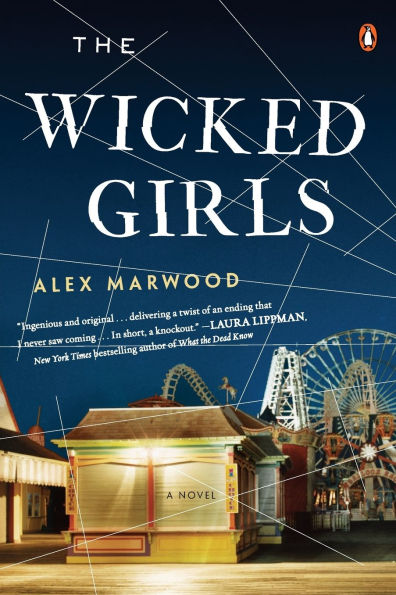 The Wicked Girls: A Novel