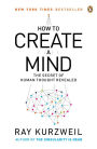 How to Create a Mind: The Secret of Human Thought Revealed