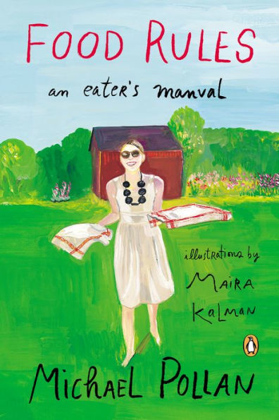 Food Rules: An Eater's Manual (Enhanced Edition)