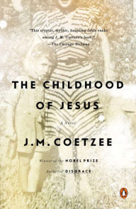 Title: The Childhood of Jesus, Author: J. M. Coetzee