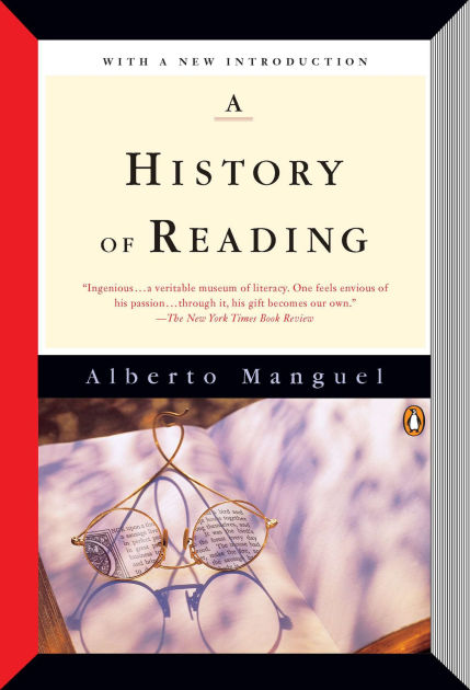 A History of Reading by Alberto Manguel, Paperback Barnes and Noble® picture image