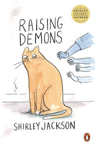 Title: Raising Demons, Author: Shirley Jackson