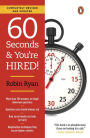 60 Seconds and You're Hired!: Revised Edition