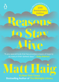 Title: Reasons to Stay Alive, Author: Matt Haig