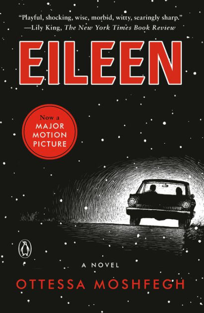 Eileen by Ottessa Moshfegh, Paperback