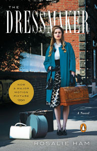 Title: The Dressmaker, Author: Rosalie Ham