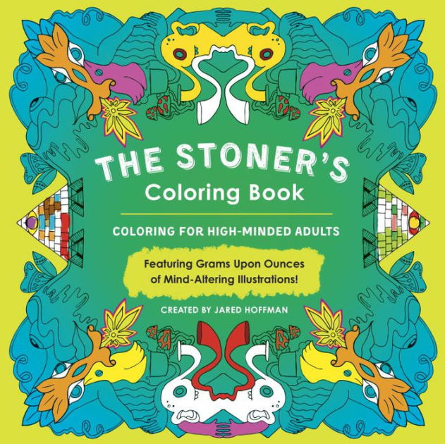 Best Stoner and Potheads Coloring Im Book so Fking High: Super Stoned and  Completely Baked DIGITAL DOWNLOAD 
