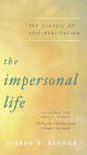 The Impersonal Life: The Classic of Self-Realization
