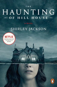 Title: The Haunting of Hill House (Movie Tie-In): A Novel, Author: Shirley Jackson