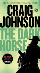 Title: The Dark Horse (Walt Longmire Series #5), Author: Craig Johnson