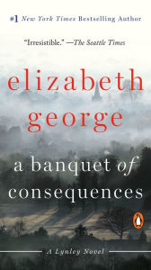 A Banquet of Consequences (Inspector Lynley Series #19)