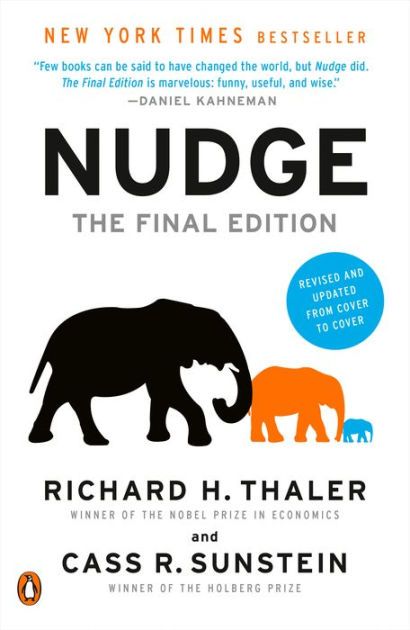 Nudge The Final Edition By Richard H Thaler Cass R Sunstein Paperback Barnes And Noble®