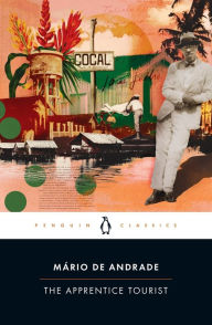Title: The Apprentice Tourist, Author: Mário de Andrade