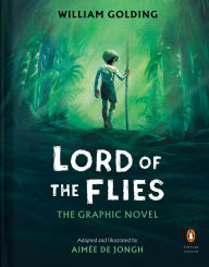 Title: Lord of the Flies: The Graphic Novel, Author: William Golding