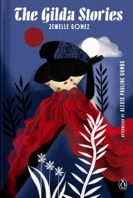 Title: The Gilda Stories, Author: Jewelle Gomez