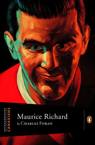 Extraordinary Canadians: Maurice Richard