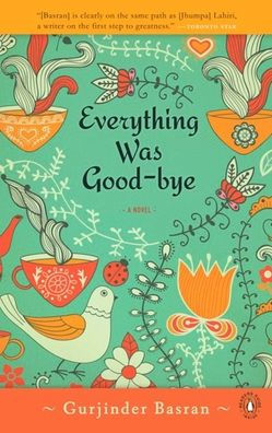 Everything Was Goodbye