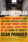 Journeyman: The Many Triumphs (and Even More Defeats) Of A Guy Who's Seen