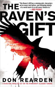 Title: The Raven's Gift, Author: Don Rearden