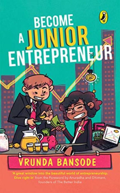 become-a-junior-entrepreneur-by-vrunda-bansode-paperback-barnes-noble