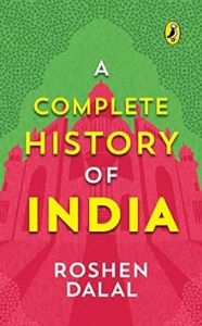 Title: A Complete History of India, Author: Roshen Dalal