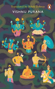 Title: Vishnu Purana, Author: Bibek Debroy