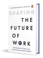 Shaping the Future of Work: Build Flexible Work Options and Unleash the Human Capital of Bharat