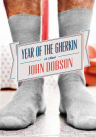 Title: Year of the Gherkin, Author: John Dobson