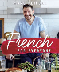 Title: French for Everyone, Author: Manu Feildel