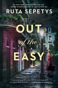 Title: Out of the Easy, Author: Ruta Sepetys