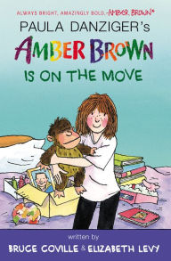 Title: Amber Brown Is on the Move, Author: Paula Danziger