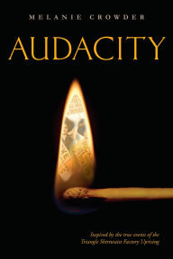 Title: Audacity, Author: Melanie Crowder
