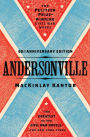 Andersonville (Pulitzer Prize Winner)