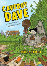 Title: Not So Faboo (Caveboy Dave Series #2), Author: Aaron Reynolds