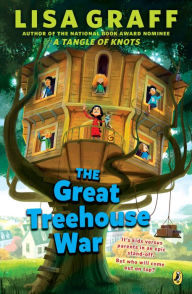 Title: The Great Treehouse War, Author: Lisa Graff