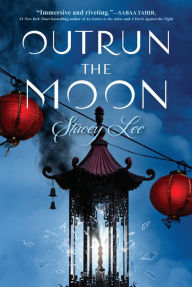 Title: Outrun the Moon, Author: Stacey Lee