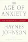 The Age of Anxiety: McCarthyism to Terrorism