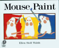 Title: Mouse Paint, Author: Ellen Stoll Walsh