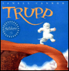 Trupp: A Fuzzhead Tale