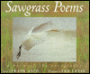Sawgrass Poems: A View of the Everglades