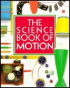 The Science Book of Motion