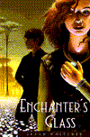 Enchanter's Glass