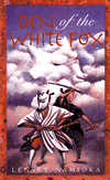 Den of the White Fox