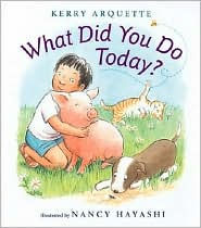 What Did You Do Today?