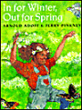 In for Winter, Out for Spring